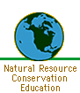 Natural Resources Conservation Education